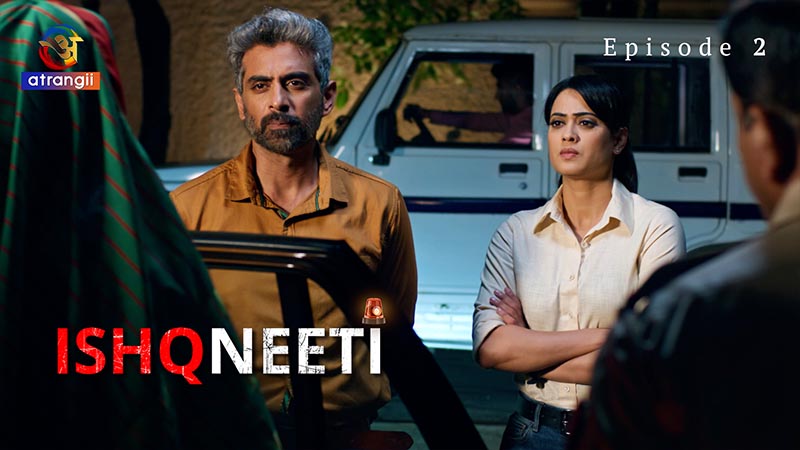 Ishqneeti | Season 01 | Episode 02